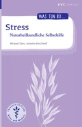 Cover: Stress - NATUR UND MEDIZIN  KVC Verlag