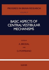 Enlarge image Cover: Basic Aspects of Central Vestibular Mechanisms - Elsevier