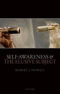 Enlarge image Cover: Self-Awareness and The Elusive Subject - Oxford University Press