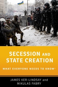 Abbildung von: Secession and State Creation - OUP eBook