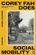Cover: Corey Fah Does Social Mobility - Penguin Books Ltd