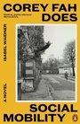 Cover: Corey Fah Does Social Mobility - Penguin Books Ltd