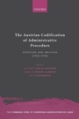 Cover: The Austrian Codification of Administrative Procedure - Oxford University Press