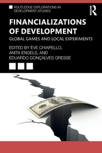 Enlarge image Cover: Financializations of Development - Routledge