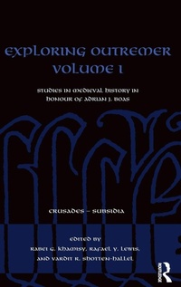 Enlarge image Cover: Exploring Outremer Volume I - Routledge