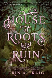 Enlarge image Cover: House of Roots and Ruin - Delacorte Press