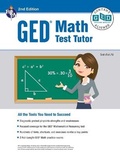 Cover: GED Math Test Tutor, for the 2024-2025 GED Test, 2nd Edition - Research & Education Association