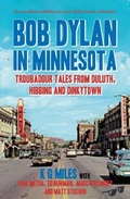 Cover: Bob Dylan in Minnesota - McNidder & Grace