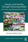 Cover: Literacy and Identity Through Streaming Media - Routledge