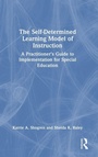 Cover: The Self-Determined Learning Model of Instruction - Routledge