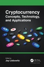 Cover: Cryptocurrency Concepts, Technology, and Applications - Auerbach