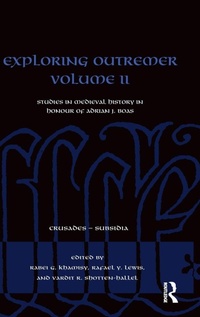 Enlarge image Cover: Exploring Outremer Volume II - Routledge