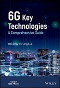 Cover: 6G Key Technologies - A Comprehensive Guide - Wiley