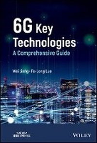 Enlarge image Cover: 6G Key Technologies - A Comprehensive Guide - Wiley