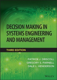 Enlarge image Cover: Decision Making in Systems Engineering and Management - Wiley