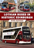 Cover: Lothian Buses in Historic Edinburgh - Amberley Publishing
