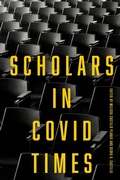 Cover: Scholars in COVID Times - Cornell University Press