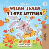 Abbildung von: Volim jesen I Love Autumn (Croatian English Bilingual Collection) - Croatian English Bilingual Collection