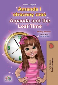 Abbildung von: Amanda i stracony czas Amanda and the Lost Time (Polish English Bilingual Collection) - Polish English Bilingual Collection