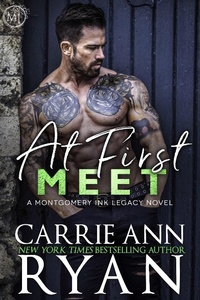 Enlarge image Cover: At First Meet (Montgomery Ink Legacy, #2) - Carrie Ann Ryan