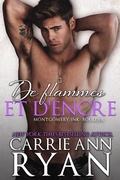 Cover: De flammes et d'encre (Montgomery Ink: Boulder, #2) - Carrie Ann Ryan
