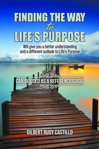 Abbildung von: Finding the Way to Life's Purpose - Writers Branding LLC