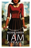 Cover: I Am a Prayer - Atmosphere Press