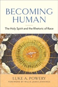 Cover: Becoming Human - Westminster John Knox Press