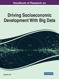 Enlarge image Cover: Driving Socioeconomic Development With Big Data - IGI Global