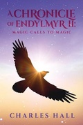 Cover: A Chronicle of Endylmyr II - URLink Print & Media, LLC