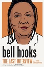 Cover: bell hooks: The Last Interview - Melville House