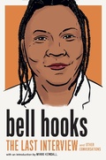 Cover: bell hooks: The Last Interview - Melville House