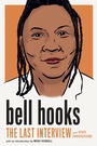 Cover: bell hooks: The Last Interview - Melville House Publishing