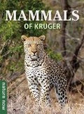 Cover: Mammals of Kruger - Struik Nature