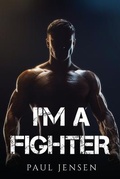 Cover: I'm a Fighter - Paul Jensen