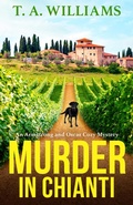 Cover: Murder in Chianti - Boldwood Books Ltd