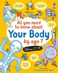 Cover: All You Need to Know about Your Body by Age 7 - Usborne Publishing Ltd