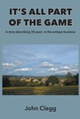 Cover: It's All Part of the Game - Grosvenor House Publishing Ltd