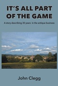 Cover: It's All Part of the Game - Grosvenor House Publishing Ltd