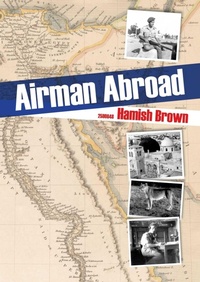 Abbildung von: Airman Abroad - Whittles Publishing