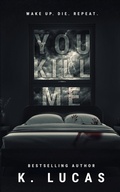 Cover: You Kill Me - Shadow Press