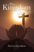 Cover: Thy Kingdome Come! - Distributed By Ingram Spark