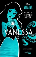 Cover: Happily Never After - Vanessa - Hachette Heroes