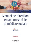 Cover: Manuel de direction en action sociale et m&eacute;dico-sociale - 2e ed. - Dunod