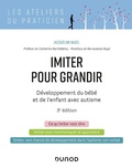 Cover: Imiter pour grandir - 3e &eacute;d. - Dunod
