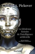 Cover: La fabuleuse histoire de l'intelligence artificielle - Dunod