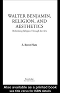 Cover: Walter Benjamin, Religion and Aesthetics - Routledge