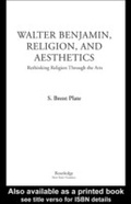 Cover: Walter Benjamin, Religion and Aesthetics - Routledge
