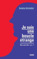 Cover: Je suis une boucle &eacute;trange - Dunod