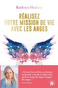 Cover: R&eacute;alisez votre mission  de vie avec les anges - Le lotus et l'&eacute;l&eacute;phant